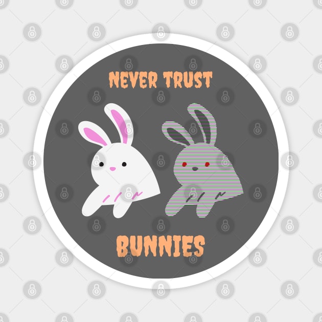 Never trust bunnies (light colour version) Magnet by pawsitronic